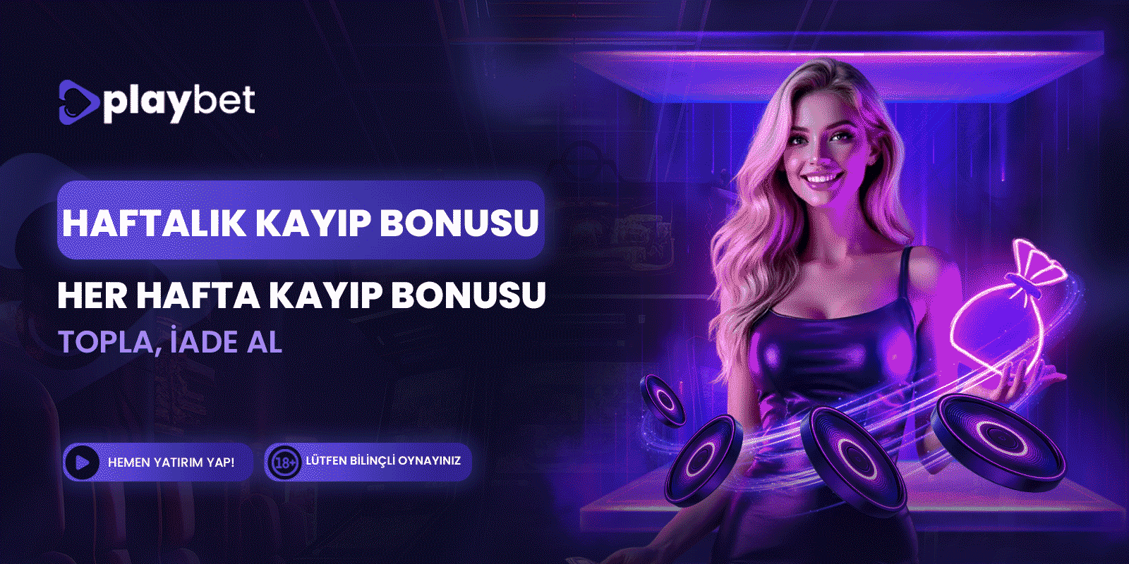 Haftalık kayıp bonusu